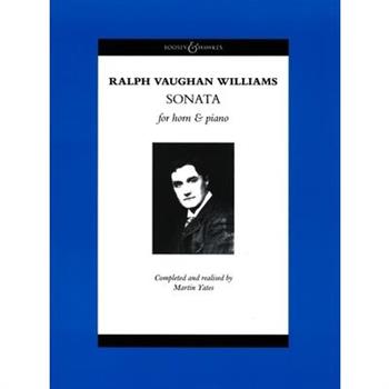 Sonata for Horn and Piano Completed and Realised by Martin Yates