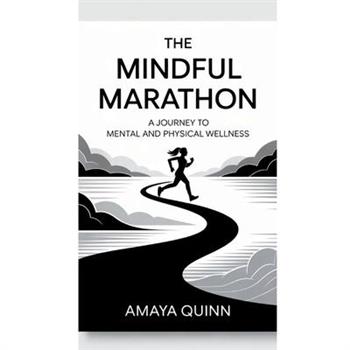 The Mindful Marathon