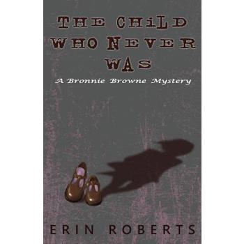 The Child Who Never Was