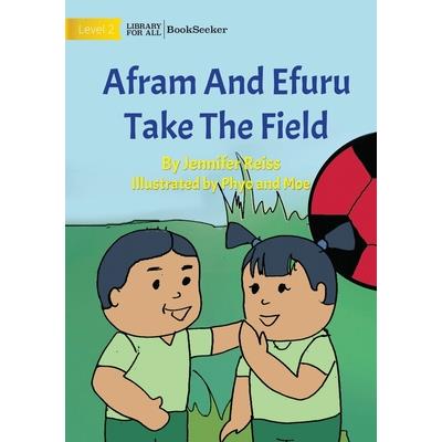 Afram And Efuru Take The Field
