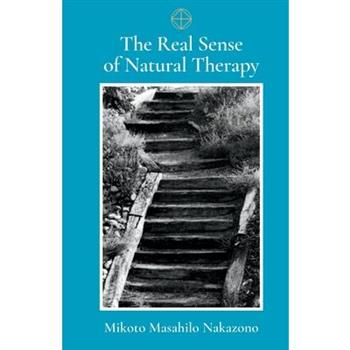 The Real Sense of Natural Therapy
