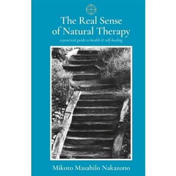 The Real Sense of Natural Therapy