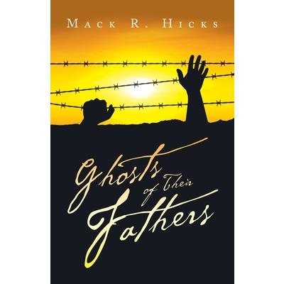 Ghosts of Their Fathers