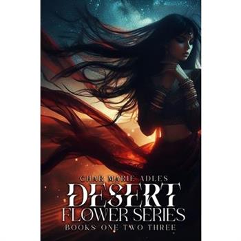 Desert Flower Series