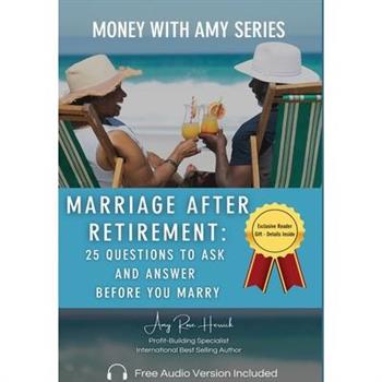 Marriage after Retirement