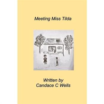 Meeting Miss Tilda