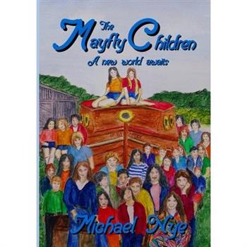 The Mayfly Children