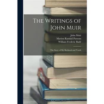 The Writings of John Muir