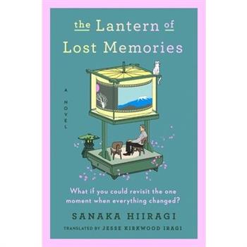 The Lantern of Lost Memories