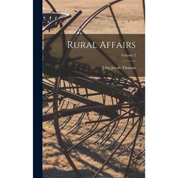 Rural Affairs; Volume 2