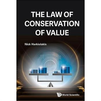 The Law of Conservation of Value