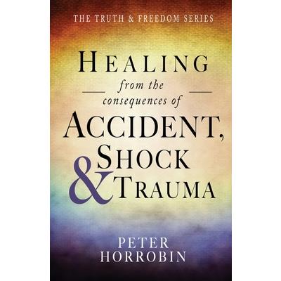 Healing from the consequences of Accident, Shock and Trauma