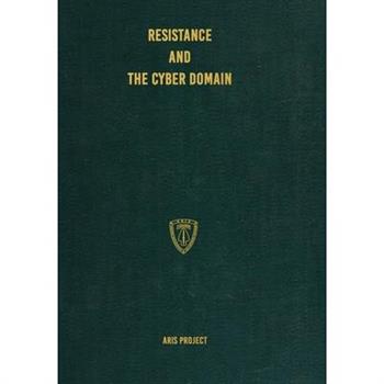 Resistance and the Cyber Domain