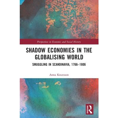 Shadow Economies in the Globalising World