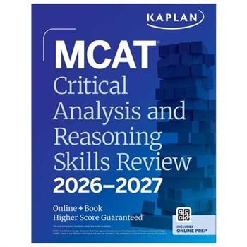 MCAT Critical Analysis and Reasoning Skills Review 2026-2027