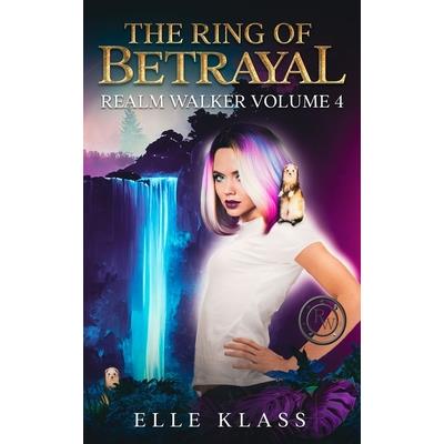 The Ring of Betrayal