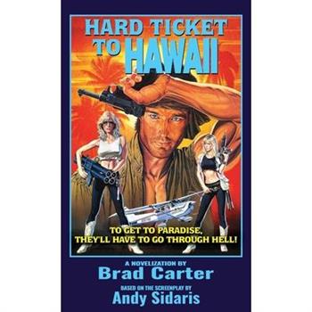 Hard Ticket to Hawaii