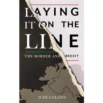 Laying It on the Line