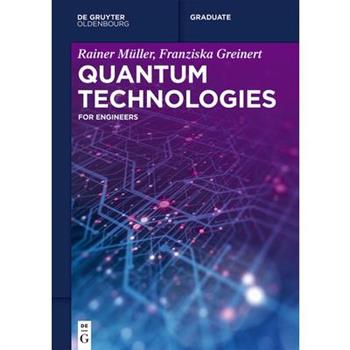 Quantum Technologies
