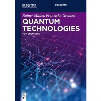 Quantum Technologies