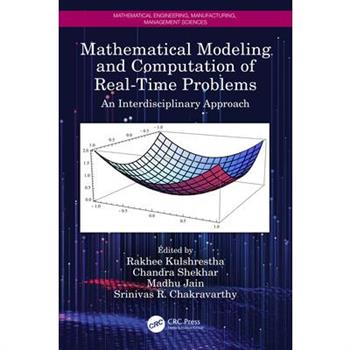 Mathematical Modeling and Computation of Real-Time Problems