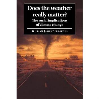 Does the Weather Really Matter?