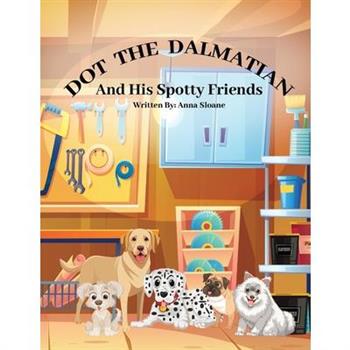 Dot The Dalmatian and his spotty friends