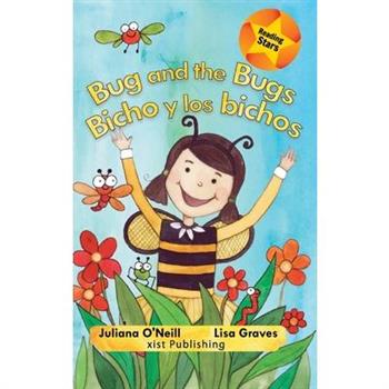 Bug and the Bugs / Bicho y los bichos