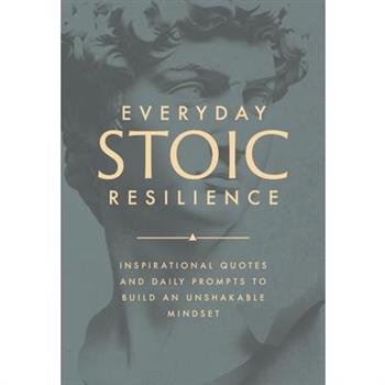 Everyday Stoic Resilience