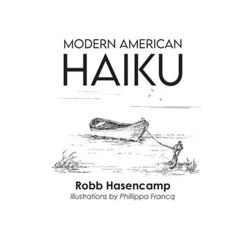 Modern American Haiku
