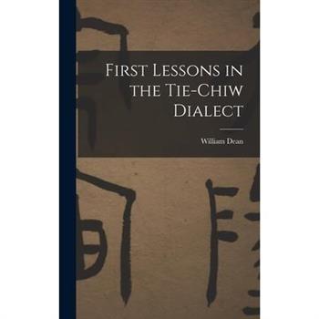 First Lessons in the Tie-Chiw Dialect