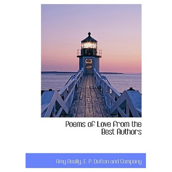 Poems of Love from the Best Authors