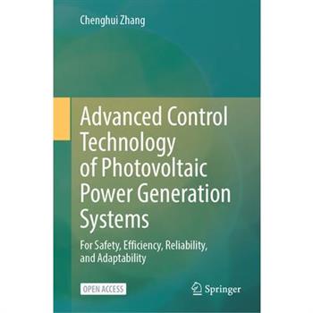 Advanced Control Technology of Photovoltaic Power Generation Systems