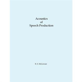 Acoustics of Speech Production