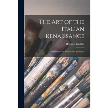 The Art of the Italian Renaissance
