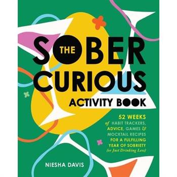 The Sober Curious Activity Book