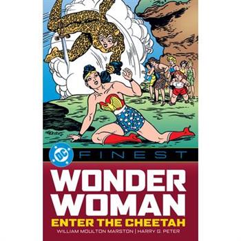 DC Finest: Wonder Woman: Enter the Cheetah