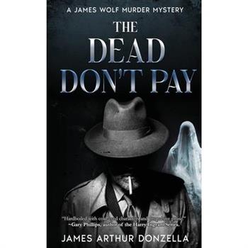 The Dead Don’t Pay