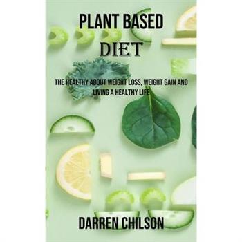 Plant Based Diet