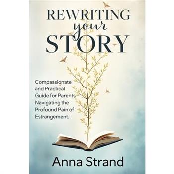 Rewriting Your Story