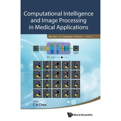 Computational Intelligence and Image Processing in Medical Applications