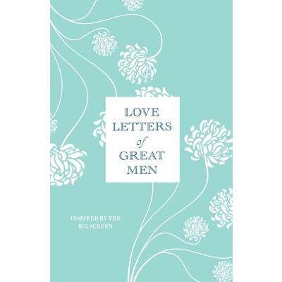 Love Letters of Great Men