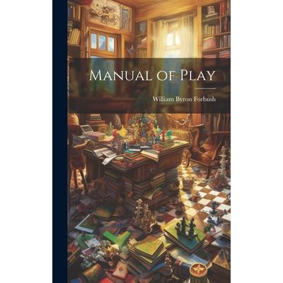Manual of Play Manual of Play