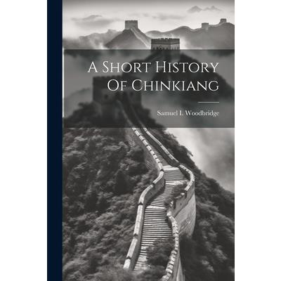 A Short History Of Chinkiang