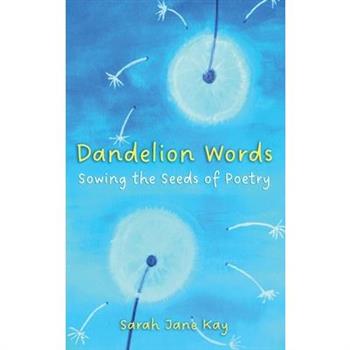 Dandelion Words