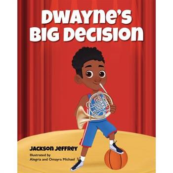 Dwayne’s Big Decision