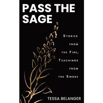 Pass The Sage