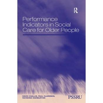 Performance Indicators in Social Care for Older People