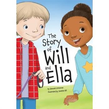 The Story of Will and Ella.