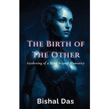 The Birth of The Other